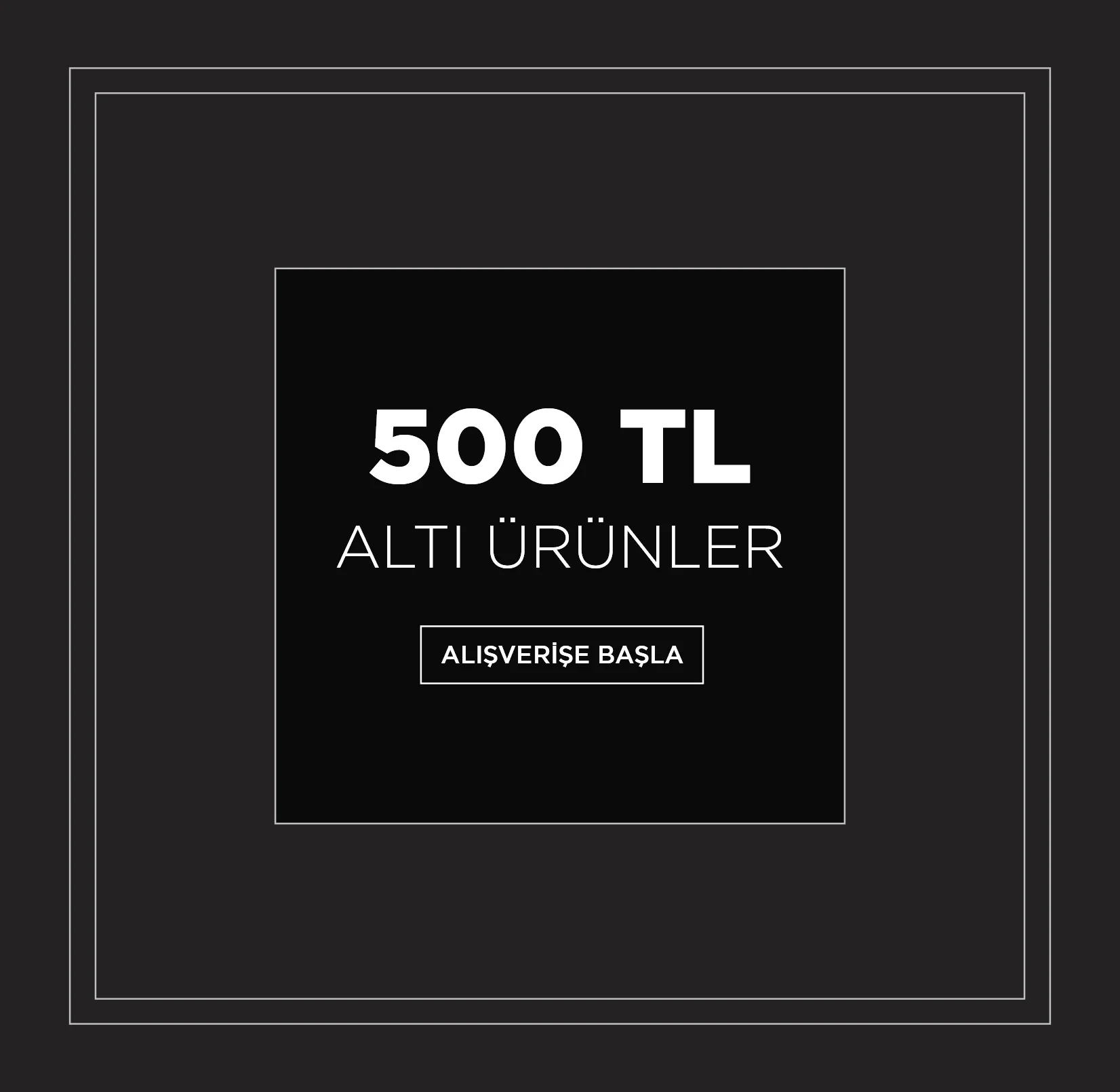 500 TL ALTI ÜRÜNLER